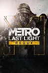 Metro: Last Light Redux