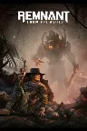 Remnant: From the Ashes